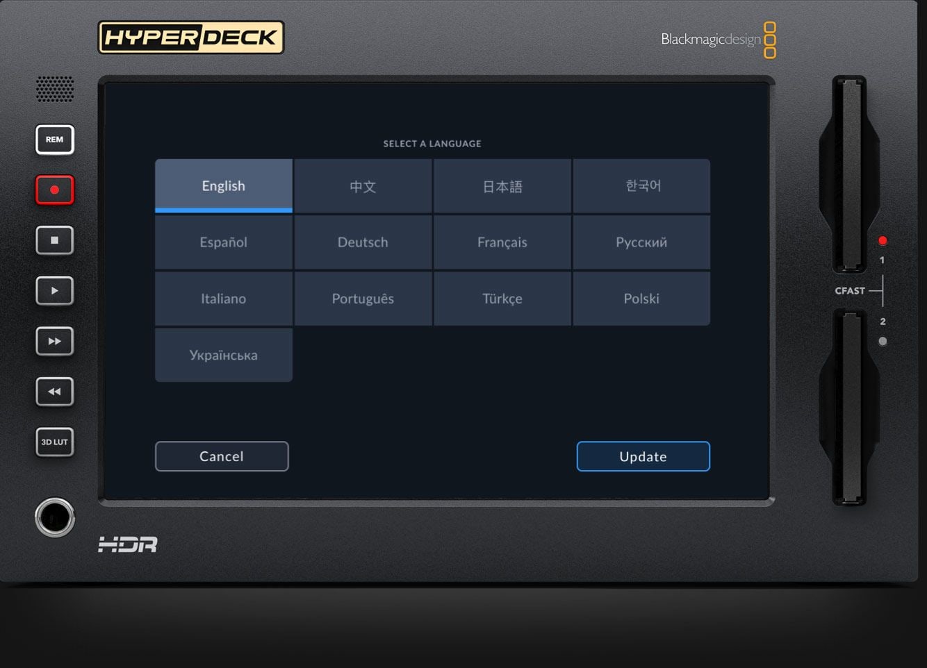HyperDeck Extreme 4K HDR – Menus in 13 languages