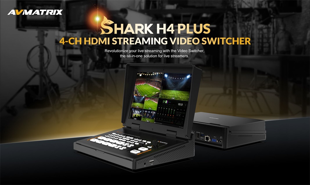AVMATRIX Shark H4 Plus – manufacturer overview 1