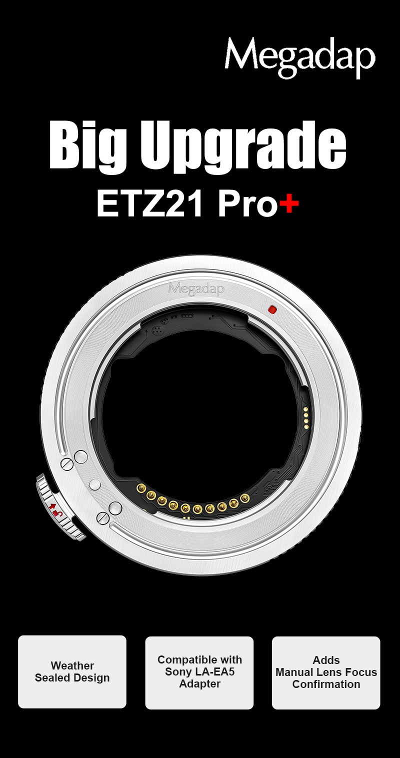Megadap ETZ21 Pro+ – Sony E to Nikon Z adapter