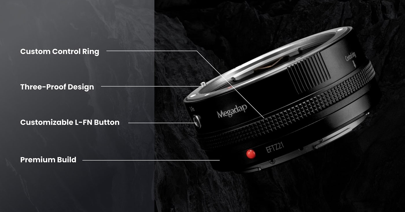 Megadap EFTZ21 – Control ring, L-Fn button and a rugged body