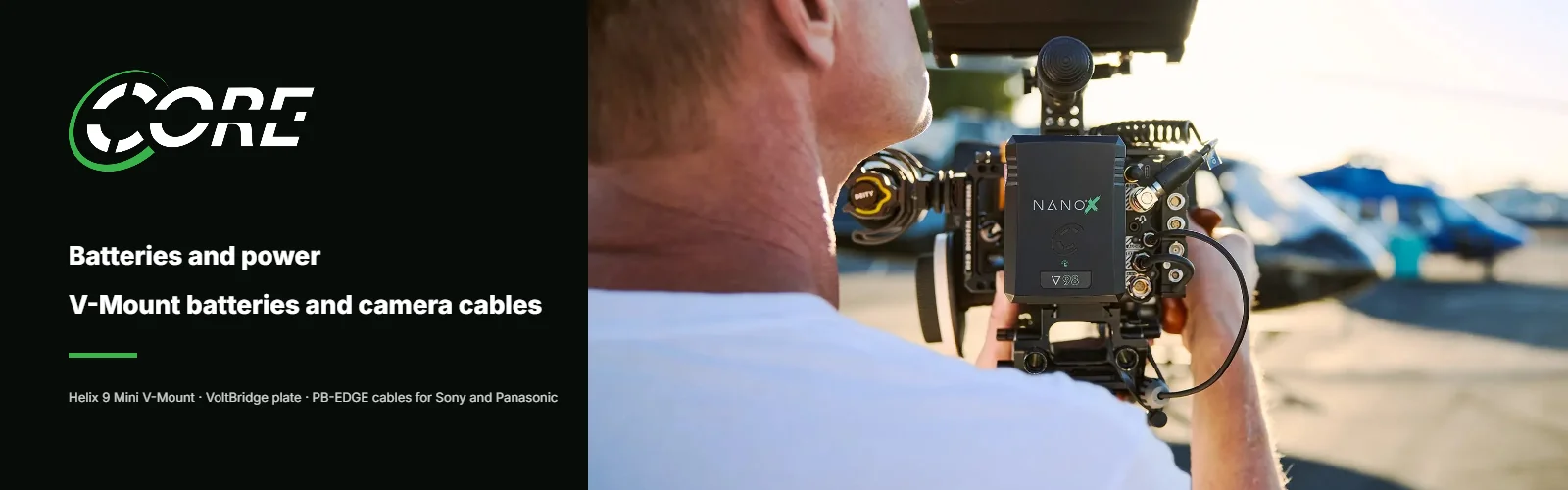 Core SWX – V-Mount batteries and power