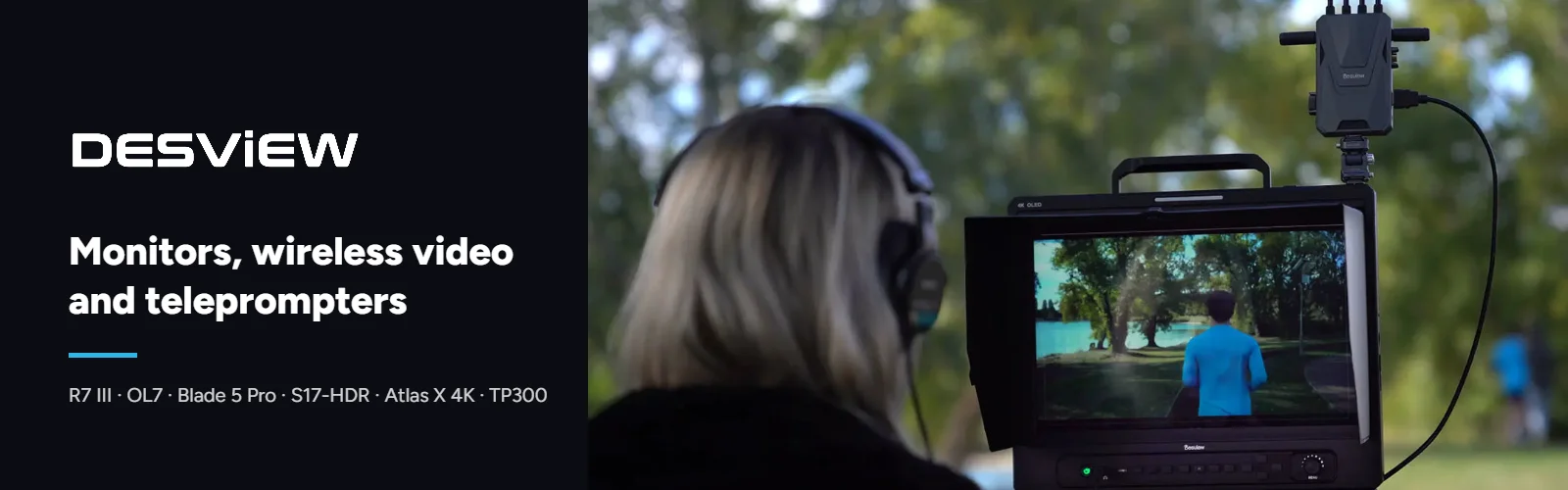 Desview – monitors, wireless video and teleprompters