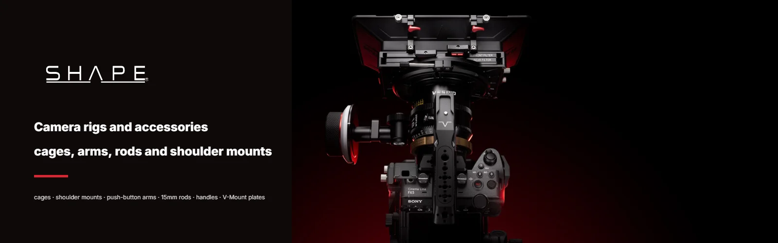 SHAPE – camera rigs and accessories
